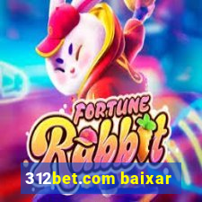 312bet.com baixar